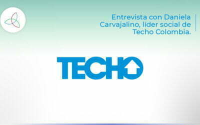 Entrevista con Daniela Carvajalino, líder social de Techo Colombia.