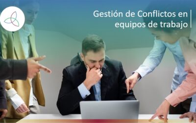 Gestión de Conflictos en equipos de trabajo