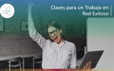 Claves para un Trabajo en Red Exitoso